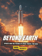 Beyond Earth: SpaceX and the Future of Space Travel for Kids
