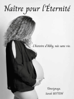 Naître pour l'éternité: L'histoire d'Abby, née sans vie