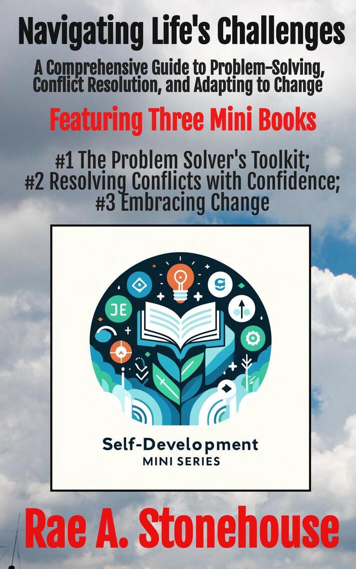 Navigating Life's Challenges: A Comprehensive Guide to Problem-Solving ...