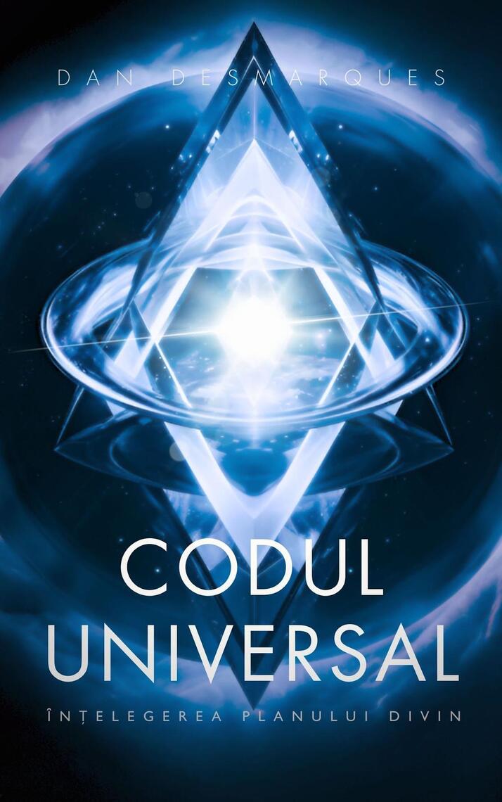 The Universal Code / Codul Universal by Dan Desmarques (Ebook) - Read ...