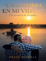 “UN HOMBRE EN MI VIDA…”: A la memoria de mi padre.