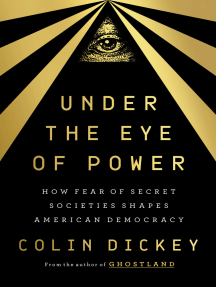 Under the Eye of Power by Colin Dickey (Ebook) - Read free for 30 days