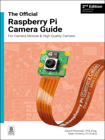 The official Raspberry Pi Camera Module guide by David Plowman (Ebook ...
