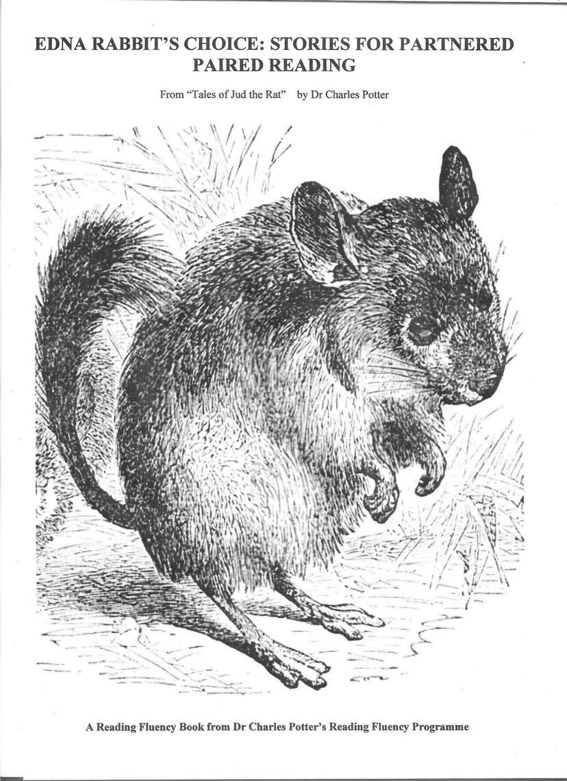 Edna Rabbit’s Choice: Stories for Partnered Paired Reading by Dr ...