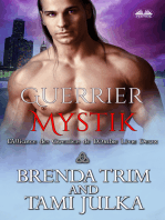 Guerrier Mystik: Alliance Des Guerriers De L'Ombre Livre 2