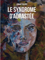Le syndrome d'Adrastée: Édition 2024