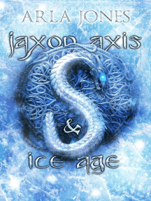Jaxon Axis & Ice Age: Jaxon Axis, #2