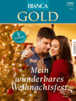 Bianca Gold Band 78: Mein wunderbares Weihnachtsfest