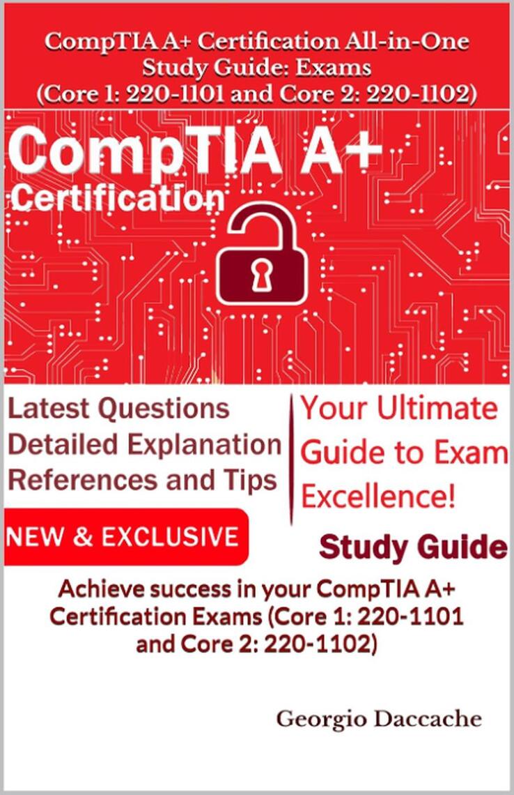 CompTIA A+ Certification All-in-One Study Guide: Exams (Core 1: 220-1101 and Core 2: 220-1102 ...