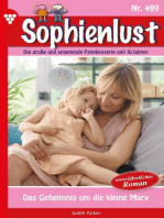 Das Geheimnis um die kleine Mary: Sophienlust 499 – Familienroman