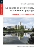 La LA QUALITE EN ARCHITECTURE, URBANISME ET PAYSAGE: Théories et pratiques critiques