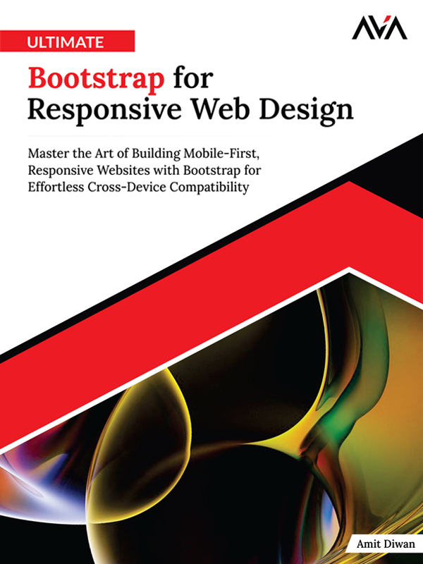 Ultimate Bootstrap for Responsive Web Design by Amit Diwan (Ebook ...