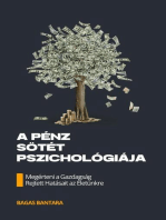 A Pénz Sötét Pszichológiája