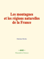 Les montagnes et les régions naturelles de la France: Études historiques