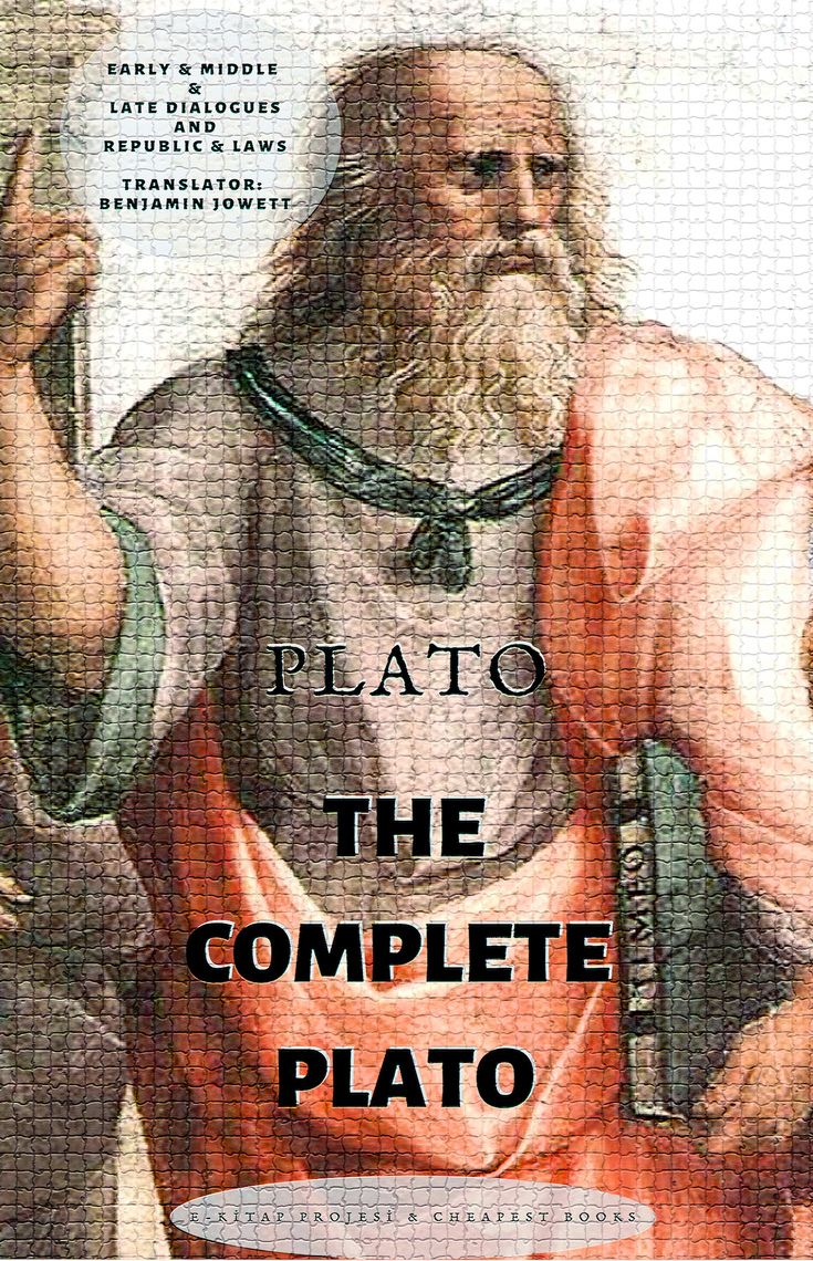 The Complete Plato by Plato, Benjamin Jowett (Ebook) - Read free for 30 ...