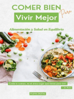 Comer Bien para Vivir Mejor: Alimentación y Salud en Equilibrio