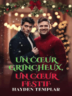 Un Cœur Grincheux, Un Cœur Festif