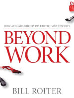Beyond Work: How Accomplished People Retire Successfully