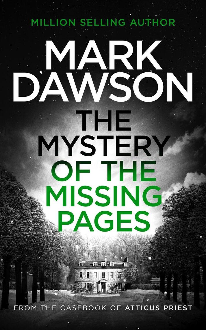 The Mystery of the Missing Pages by Mark Dawson (Ebook) - Read free for ...