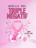 Appelle-moi triple négatif