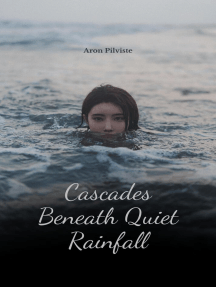 Cascades Beneath Quiet Rainfall