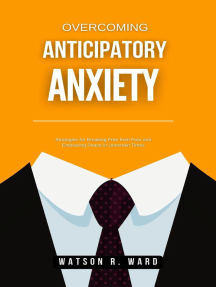 Overcoming Anticipatory Anxiety by Watson R. Ward (Ebook) - Read ...