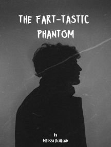 The Fart-Tastic Phantom by Melissa Behrend (Ebook) - Read free for ...
