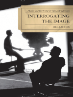 Interrogating the Image: Movies and the World of Film and Television
