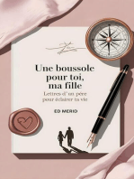 Une Boussole pour toi, ma Fille : Lettres d’un Père pour Éclairer ta Vie