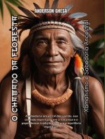 O Chamado Da Floresta: Xamanismo E Sabedoria Ancestral