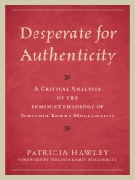 Desperate for Authenticity: A Critical Analysis of the Feminist Theology of Virginia Ramey Mollenkott