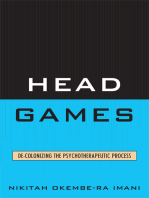 Head Games: De-Colonizing the Psychotherapeutic Process