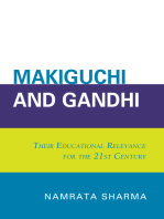 Makiguchi and Gandhi: Their Education Relevance for the 21st Century