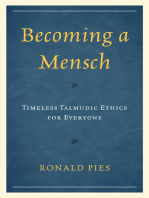 Becoming a Mensch: Timeless Talmudic Ethics for Everyone