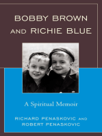 Bobby Brown and Richie Blue: A Spiritual Memoir