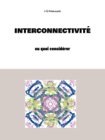 Interconnectivité: ou quoi considérer