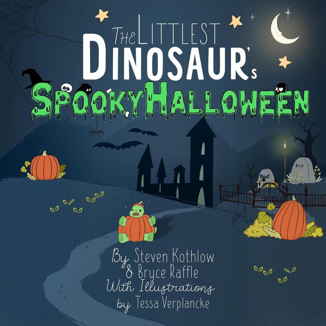 The Littlest Dinosaur's Spooky Halloween by Bryce Raffle, Steven ...