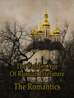 The Golden Age of Russian Literature - The Romantics