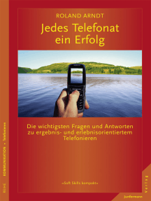 Jedes Telefonat ein Erfolg von Roland Arndt (eBook) - 30 Tage kostenlos ...