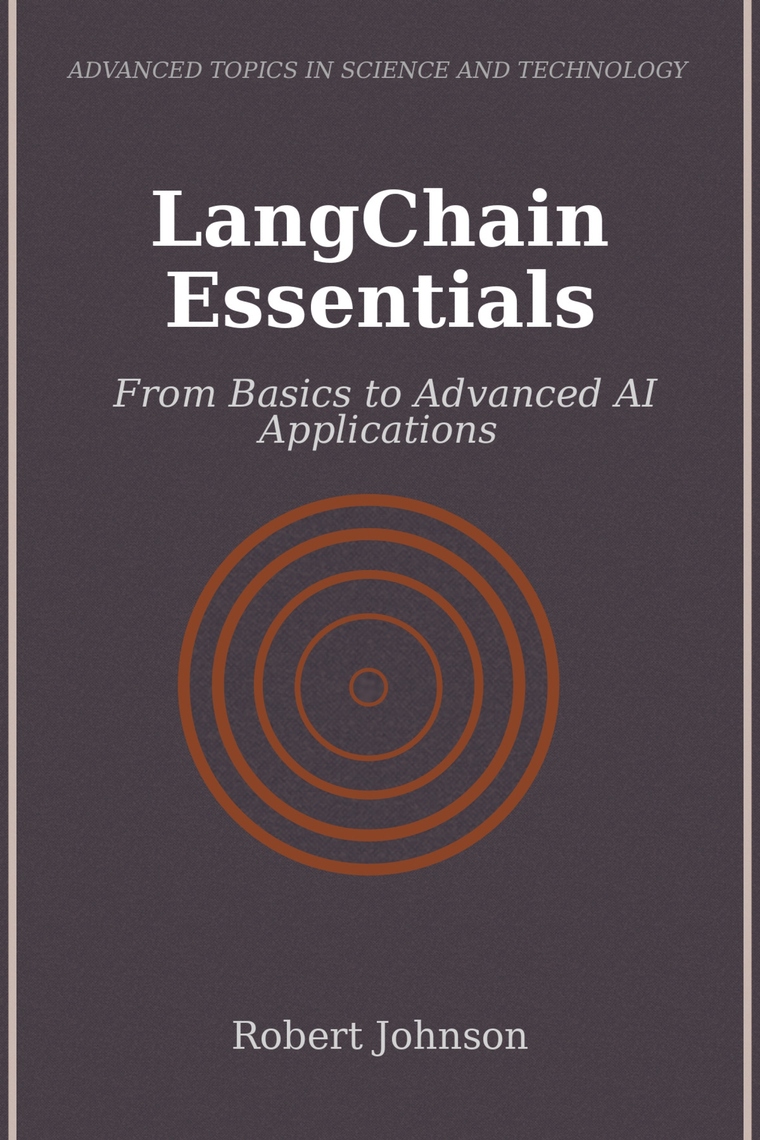 LangChain Essentials by Robert Johnson (Ebook) - Read free for 30 days