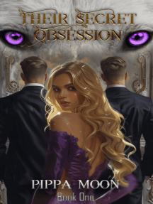 Their Secret Obsession by Pippa Moon (Ebook) - Read free for 30 days