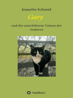 Gary: und die unsichtbaren Tränen der Anderen