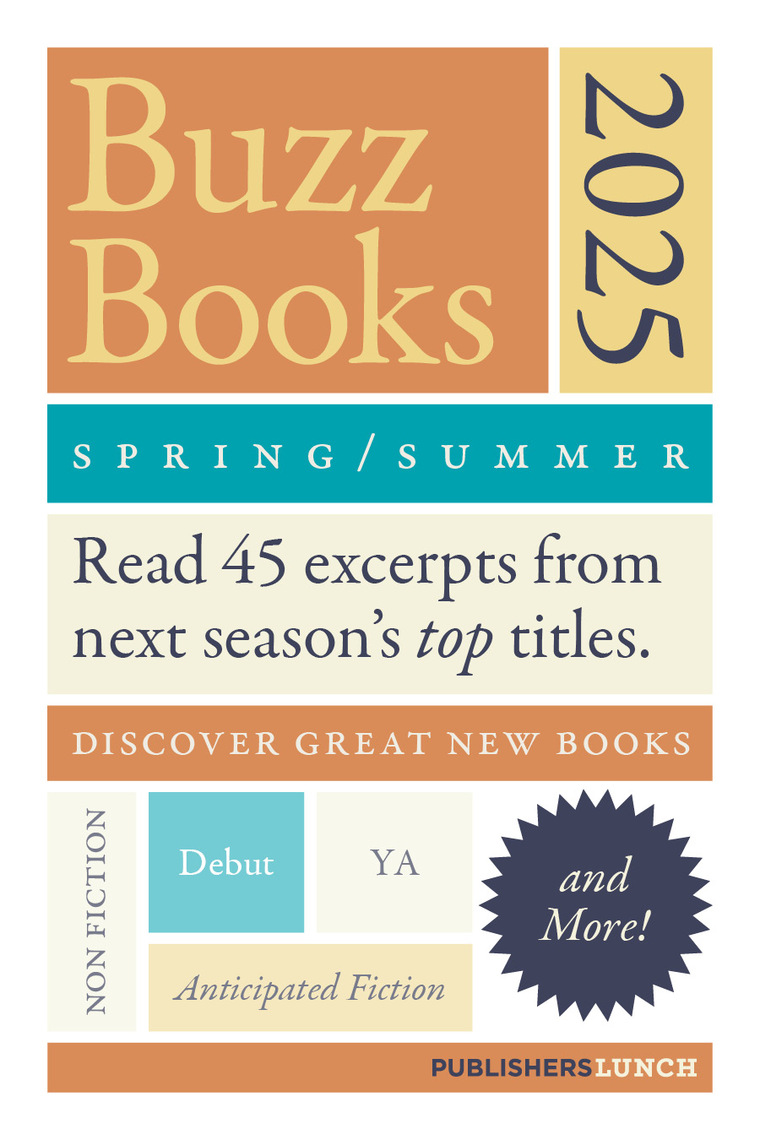 Buzz Books 2025: Spring/Summer by Publishers Lunch (Ebook) - Read free for  30 days