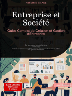 Entreprise et Société: Guide Complet de Création et Gestion d'Entreprise: De la création entreprise au e-commerce: Stratégies essentielles pour réussir dans l'entrepreneuriat digital et la gestion entreprise