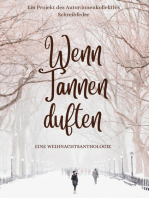 Wenn Tannen duften: Buch der Weihnachtsmomente