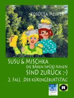 DIE BÄREN(SPÜR)NASEN Susu & Mischka, sind zurück :-) Kinderkrimi (nicht nur für Mächen) mit 2 Detektivinnen (Susu Und Mischka) und 1 kleinen Bruder (Bruno). Und der wird doch wahrhaftig entführt!!: 2. Fall "Der Kükengeburtstag" 5 ermordete Hühner! Oma und der alte Arthur sind entsetzt. Während Susu und Mischka nach dem Täter suchen, will Bruno Arthur mit selbst gebrüteten Küken überraschen.