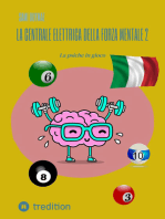 La centrale elettrica della forza mentale