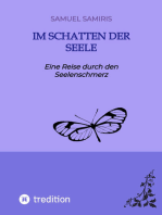 Im Schatten der Seele: Eine Reise durch den Seelenschmerz