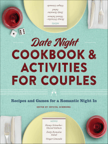 Date Night Cookbook & Activities for Couples: Recipes and Games for a Romantic Night In