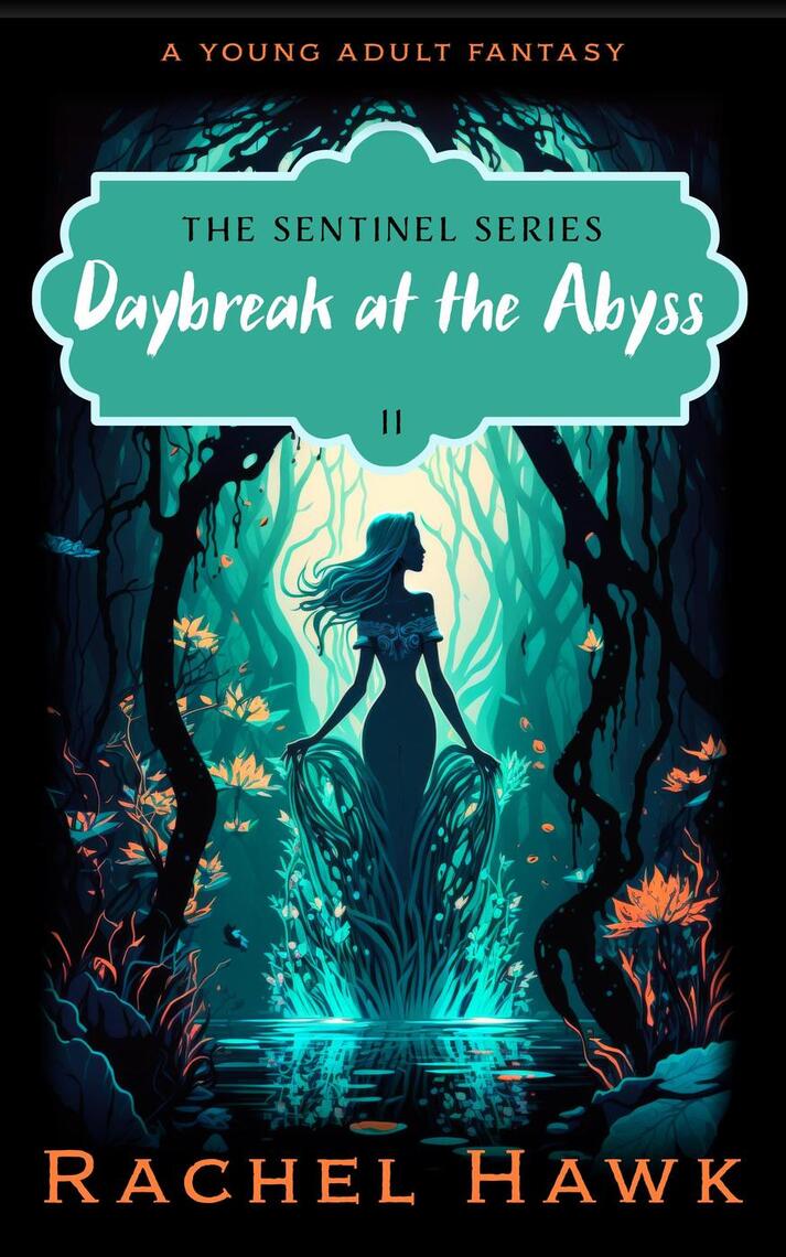 Daybreak at the Abyss by Rachel Hawk (Ebook) - Read free for 30 days